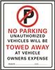 SIGN "NO PARKING UNAUTHORIZED